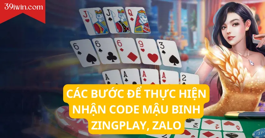 Các bước để thực hiện nhận code mậu binh zingplay, Zalo